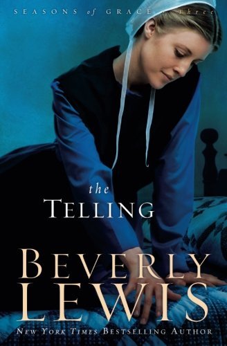 Beverly Lewis/The Telling
