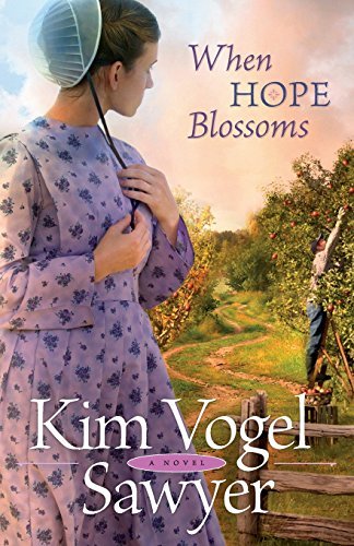 Kim Vogel Sawyer/When Hope Blossoms
