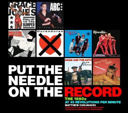 Matthew Chojnacki/Put the Needle on the Record@The 1980s at 45 Revolutions Per Minute