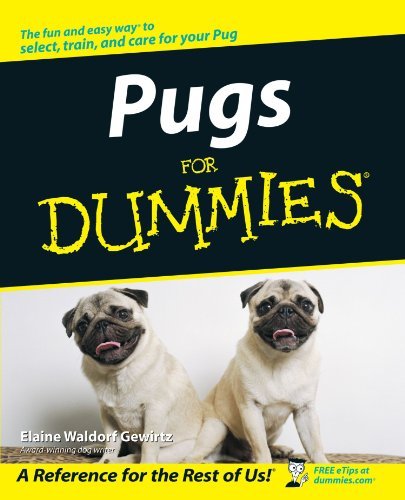 Elaine Waldorf Gewirtz/Pugs for Dummies