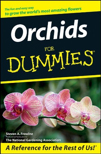Steven A. Frowine/Orchids for Dummies