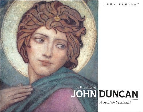 John Kemplay The Paintings Of John Duncan A Scottish Symbolist 