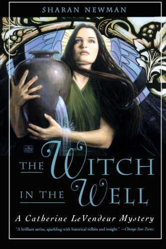 Sharan Newman/The Witch in the Well