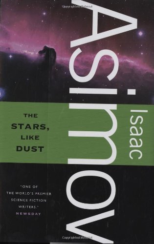 Isaac Asimov The Stars Like Dust 