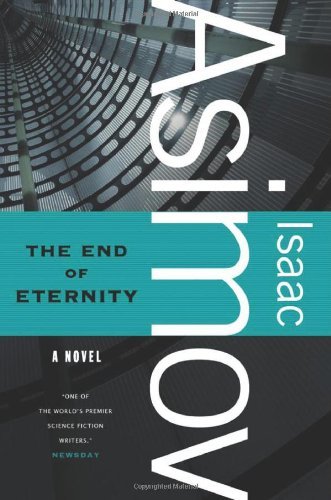 Isaac Asimov/End Of Eternity,The