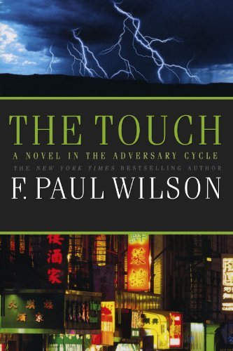 F. Paul Wilson/The Touch