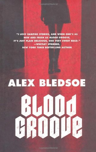 Alex Bledsoe/Blood Groove