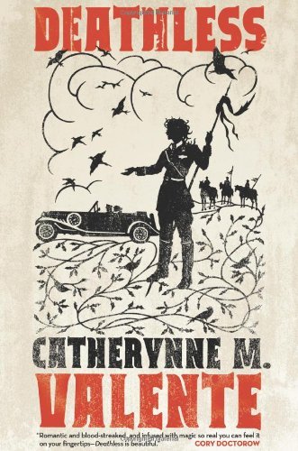 Catherynne M. Valente/Deathless