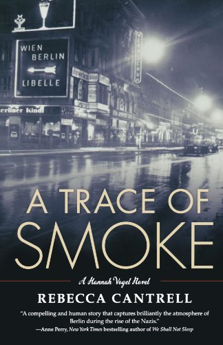 Rebecca Cantrell/A Trace of Smoke@1