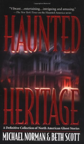 Michael Norman/Haunted Heritage