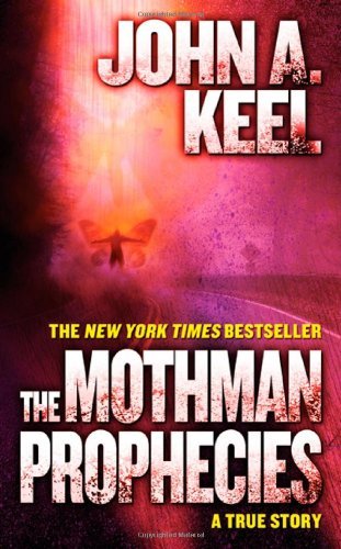 John A. Keel/Mothman Prophecies