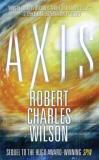 Robert Charles Wilson Axis 