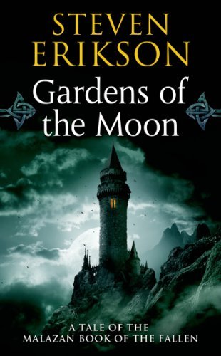 Steven Erikson/Gardens of the Moon