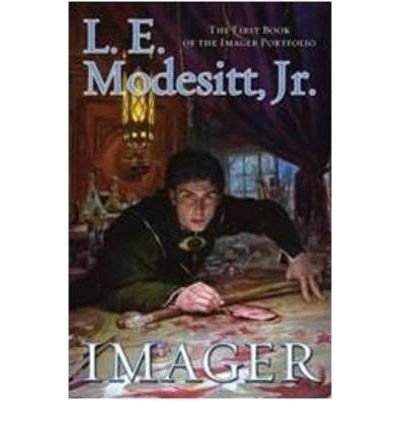L. E. Modesitt Imager Book One Of The Imager Portfolio 