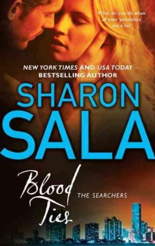 Sharon Sala Blood Ties 