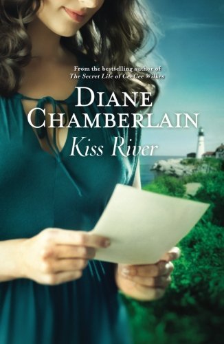 Diane Chamberlain/Kiss River