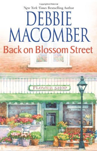 Debbie Macomber/Back On Blossom Street@Blossom Street, No. 3