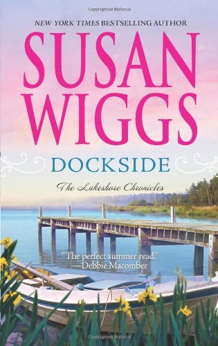 Susan Wiggs/Dockside