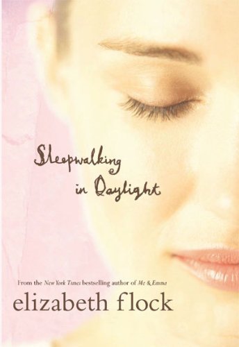 Elizabeth Flock/Sleepwalking In Daylight