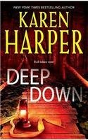 Karen Harper Deep Down 