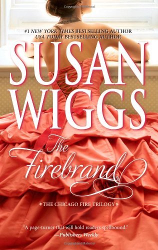 Susan Wiggs/The Firebrand@Original