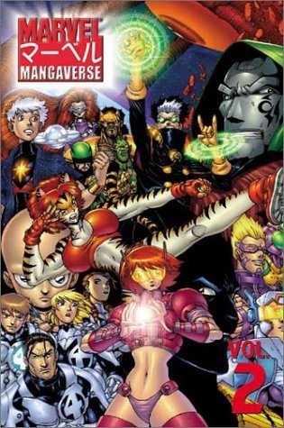 Ben Dunn/Marvel Mangaverse Vol. 2 (X-Men)