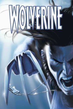 Greg Rucka/Wolverine Vol. 2: Coyote Crossing