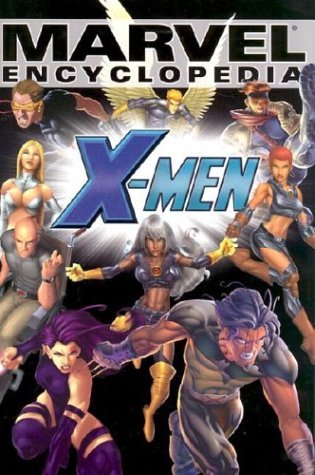 Syd Barney-Hawke Eric J. Moreels/Marvel Encyclopedia Volume 2: X-Men Hc