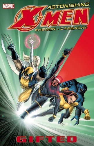 Whedon,Joss/ Cassaday,John/Astonishing X-Men 1