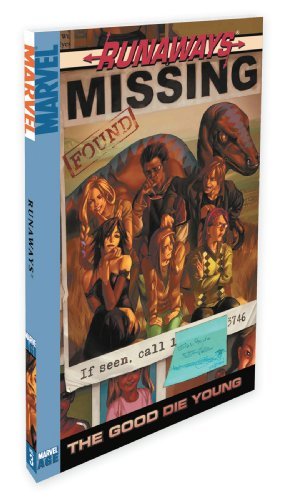 Brian K. Vaughan/Runaways Volume 3@The Good Die Young Digest@Direct