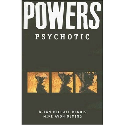 Brian Bendis/Psychotic