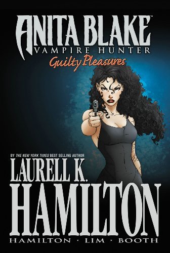 Laurell K. Hamilton/Anita Blake,Vampire Hunter,Volume 2@Guilty Pleasures