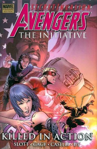 Dan Slott/Avengers The Initiative@Killed In Action,Volume 2