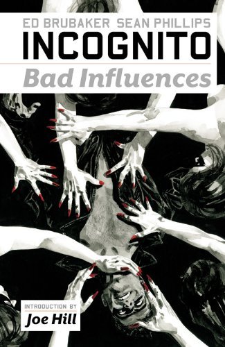 Ed Brubaker/Incognito,Volume 2@Bad Influences