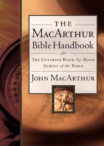 John F. Macarthur The Macarthur Bible Handbook 