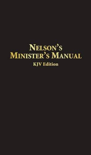 Thomas Nelson Nelson's Minister's Manual Kjv 