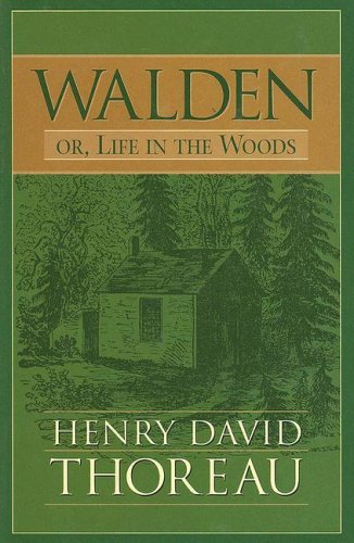 Henry David Thoreau Walden Or Life In The Woods 