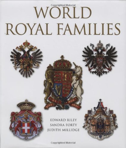 Sandra Forty World Royal Families 