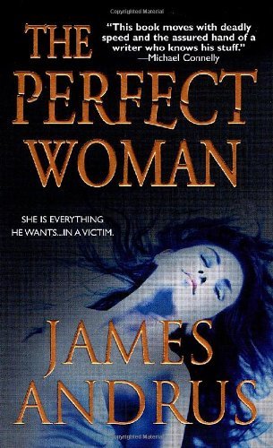 James Andrus/Perfect Woman,THE