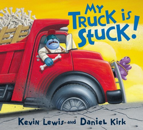 Kevin Lewis/My Truck Is Stuck!