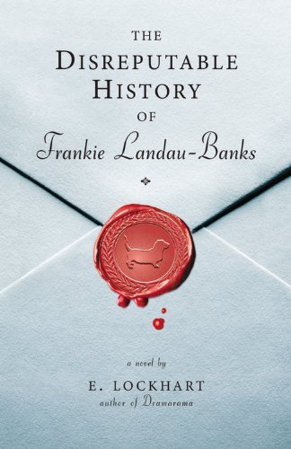 E. Lockhart/Disreputable History Of Frankie Landau-Banks,The
