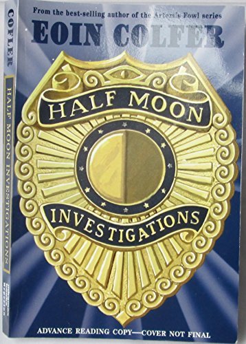 Eoin Colfer Half Moon Investigations 