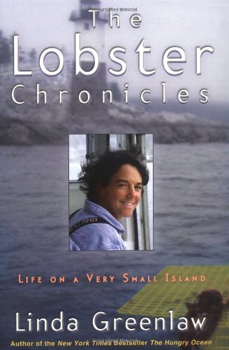 Linda Greenlaw/Lobster Chronicles,The@Life On A Very Small Island