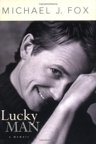Michael J. Fox/Lucky Man@ A Memoir