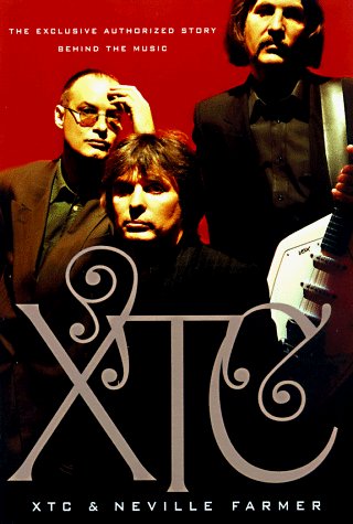 Xtc/Xtc: Song Stories@Exclusive Authorized Story