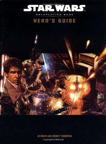J. D. Wiker/Hero's Guide@Star Wars Roleplaying Game
