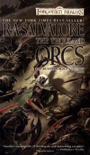 R. A. Salvatore/Thousand Orcs,The@Forgotten Realms