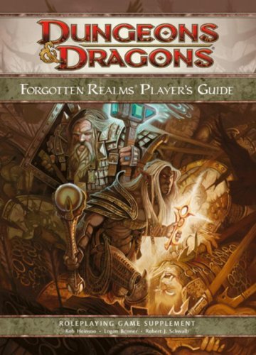 Wizards Rpg Team/Forgotten Realms Player's Guide@A 4th Edition D&D Supplement