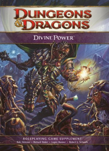 Richard Baker/Divine Power@Roleplaying Game Supplement