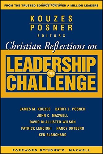 James M. Kouzes/Christian Reflections on the Leadership Challenge